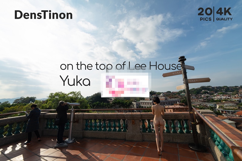 北京天使DensTinon 套图 On The Top Of Lee House【21P】
